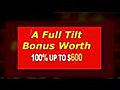 Unbelievable Full Tilt Bonus