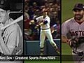 Boston Red Sox - Greatest Sports Franchises