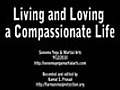 Living and Loving a Compassionate Life