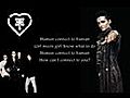 Tokio Hotel - Human connect to human (lyrics).