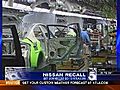 KTLA Consumer Confidential: Nissan Recalls Vehicles,  David Lazarus Reports