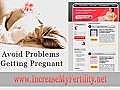 Avoid Problems Getting Pregnant