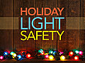 Holiday Light Safety