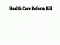 Health Care Reform Cost V