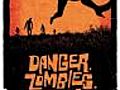 Danger. Zombies. Run. (2010)