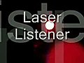 Home Made Laser Listener