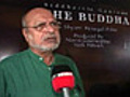 Shyam Benegal&#039;s latest muse is The Buddha