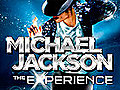 Michael Jackson: The Experience