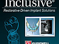 Vol. 2,  Issue 2 - Billing Implants and Related Services to Medical Plans - InclusiveMagazine.com - Restorative Driven Implant S