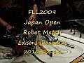 FLL 2009 Japan Open - ロボット競技（第２ラウンド） Edisonsチーム