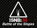 ISNB:38   Battle of the Slopes 2010