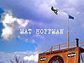 Props Issue 50 - Mat Hoffman Profile