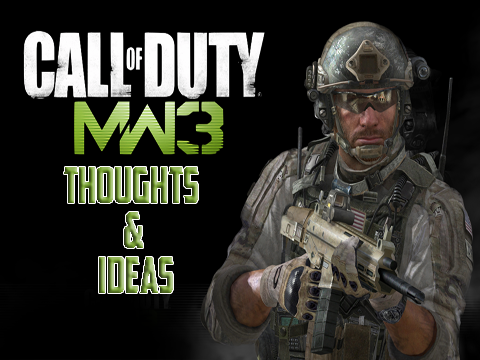 Call of Duty: Black Ops: MW3 Thoughts and Ideas! By MrBossFTW (BO Gameplay/Commentary)
