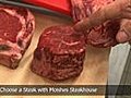 How to Choose a Steak with Moishes Steakhouse