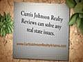 Curtis Johnson Realty Reviews : Live The House You Always Want