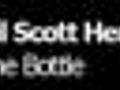 Gil Scott-Heron - The Bottle