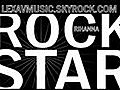 RIHANNA - Rockstar 101