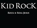 Kid Rock: 