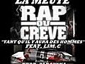 La Meute Feat Lim.C - Tant qu’il y aura des hommes. (Prod. DJ Ronsha)