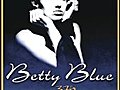 Betty Blue: The Director’s Cut