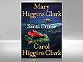 Mary Higgins Clark: Santa Cruise