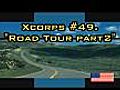 Xcorps Action Sports TV #49.) ROAD TOUR-2 seg.1 HD