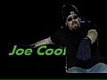 Joe cool Returns soon!