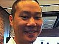 Update: Tony Hsieh of Zappos