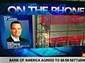 BofA Settlement Lessens Investor Risk,  George Says