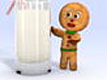 Gingerbread Man Tips: Everyone loves Milk!