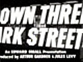 Down Three Dark Streets - (Original Trailer)