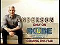 ANDERSON! This Fall on The KUBE