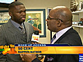 50 Cent On The Weather Channel! Says Rampage Jackson Might Have Got The Role For Mr. T