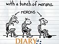 Diary of a Wimpy Kid