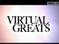 Virtual Greats Introduction