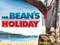 Mr. Bean’s Holiday