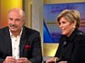 Tips From Suze Orman and Dr. Phil