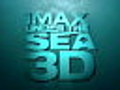 Under The Sea 3D - IMAX on February 13