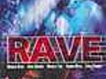 Rave