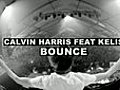 Calvin Harris - Bounce (feat. Kelis)