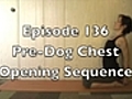 GE 136 - Pre-Dog Chest Opening Sequence