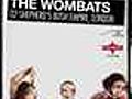 NME Breakthrough - The Wombats