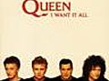 Queen - I Want It All