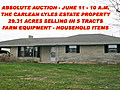 MACON COUNTY - 3712 ROCKY MOUND ROAD - 29.31 ACRES SELLING IN 5 TRACTS - AT ABSOLUTE AUCTION - JUNE 11 - 10 A.M. THE CARLEAN LYLES ESTATE PROPERTY