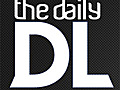 THE DAILY DL - Episode 2