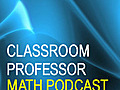 Connect Math to Real Contexts (Math Podcast Ep #8 – video)
