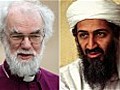 Archbishop of Canterbury &#039;uncomfortable&#039; over Osama bin Laden killing