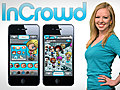 How to Be Cool (Or Not) with InCrowd for the iPhone!