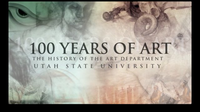 100 Years of Art - The History of the Art Department at Utah State University