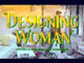 Designing Woman trailer